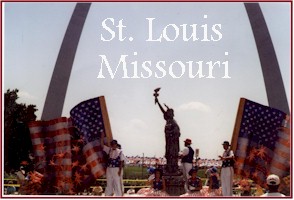St. Louis Missouri on the Lewis and Clark Trail